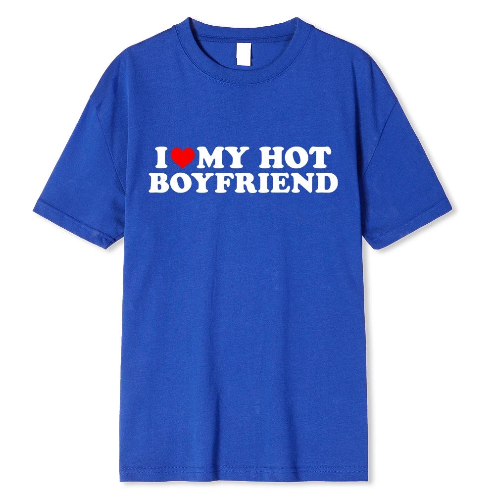 Vintage Funny I Love My Hot Girlfriend Boyfriend T-Shirt Couple Graphic T Shirt Men Boyfriends Cotton Casual Sport Streetwear