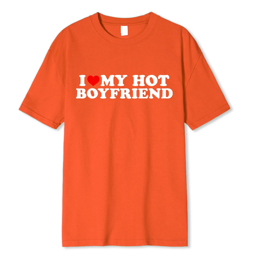 Vintage Funny I Love My Hot Girlfriend Boyfriend T-Shirt Couple Graphic T Shirt Men Boyfriends Cotton Casual Sport Streetwear